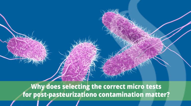 Micro Testing for Post-pasteurization Contamination